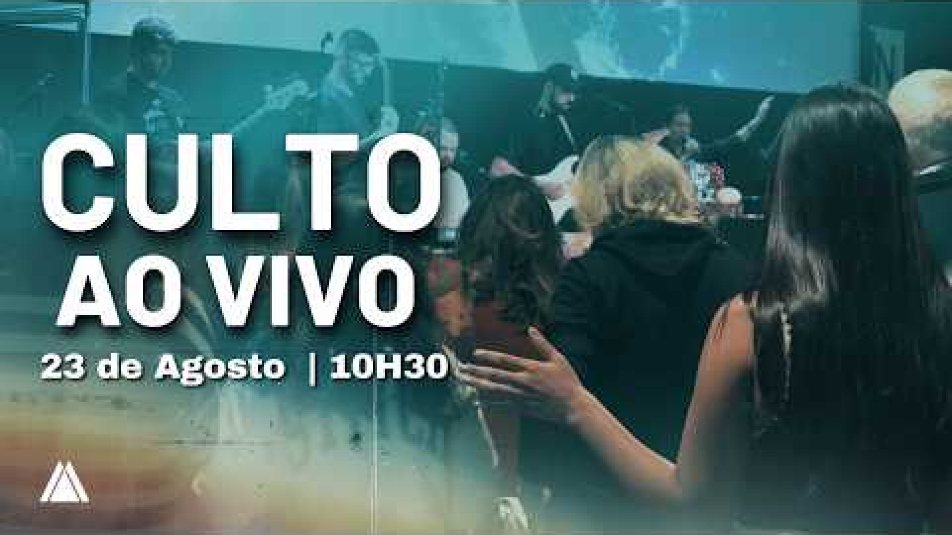 Santifique os teus pensamentos – Culto ao Vivo (23/08/26)